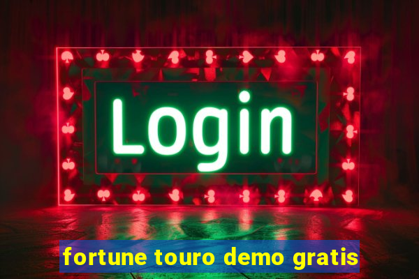 fortune touro demo gratis